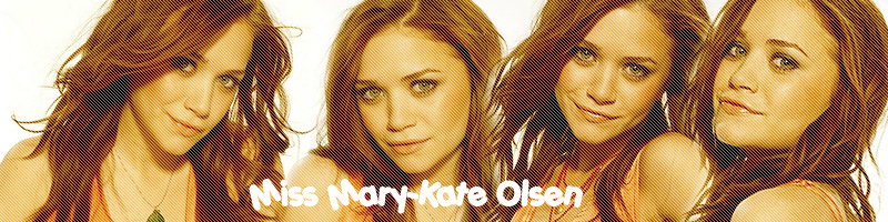 Miss Mary-Kate Olsen